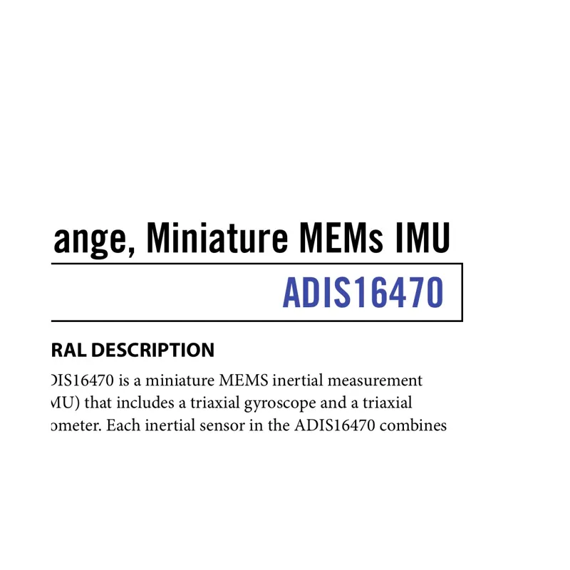 ADI ADIS16470 Wide Dynamic Range Miniature MEMS IMU