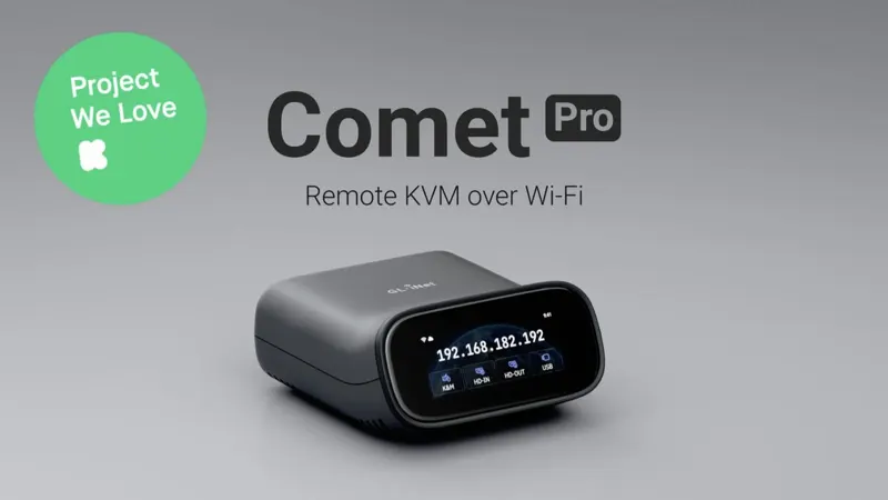 GL.iNet Comet Pro Remote KVM over Wi-Fi